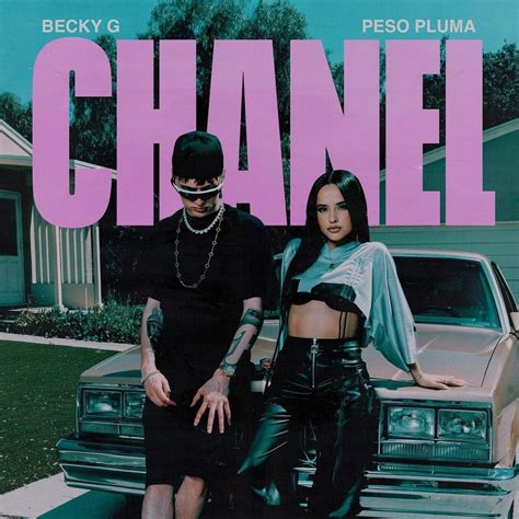chanel_g|Becky G. & Peso Pluma – CHANEL Lyrics .